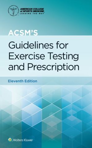 ACSM's Guidelines for Exercise Testing and Prescription, 11e | ABC Books