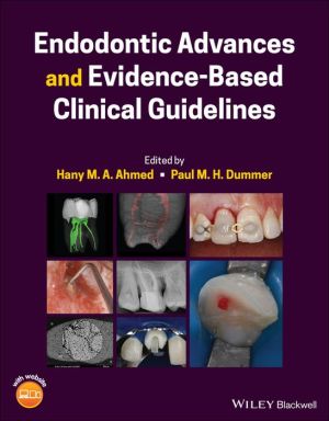 Endodontic Advances and Evidence-Based Clinical Guidelines | ABC Books