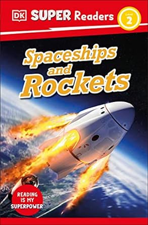 DK Super Readers Level 2 Spaceships and Rockets | ABC Books