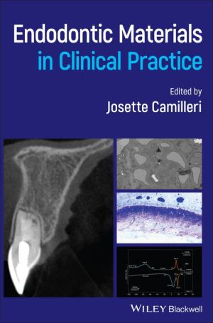 Endodontic Materials in Clinical Practice | ABC Books