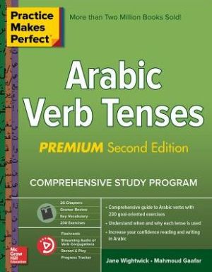 Practice Makes Perfect: Arabic Verb Tenses, Premium, 2e | ABC Books