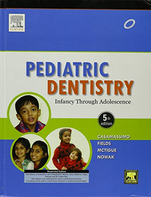 Pediatric Dentistry: Infancy through Adolescence, 5e | ABC Books