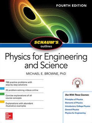 Schaum's Outline of Physics For Engineering And Science, 4e | ABC Books