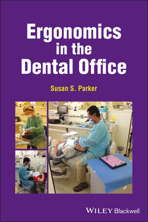 Ergonomics in the Dental Office | ABC Books
