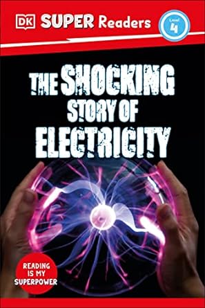 DK Super Readers Level 4 The Shocking Story of Electricity | ABC Books