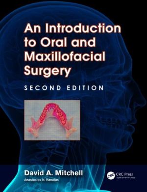 An Introduction to Oral and Maxillofacial Surgery, 2e