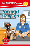 DK Super Readers Level 2 Animal Hospital | ABC Books