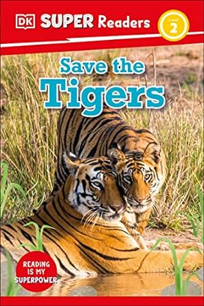 DK Super Readers Level 2 Save the Tigers | ABC Books