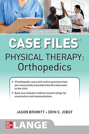 Case Files: Physical Therapy: Orthopedics, 2e | ABC Books