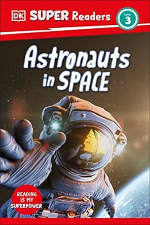 DK Super Readers Level 3 Astronauts in Space | ABC Books