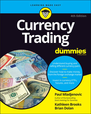 Currency Trading For Dummies, 4e