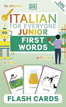 Italian for Everyone Junior First Words Flash Cards | ABC Books