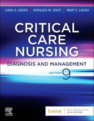 Critical Care Nursing, Diagnosis and Management 9e | ABC Books