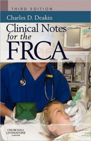 Clinical Notes for the FRCA, 3e | ABC Books