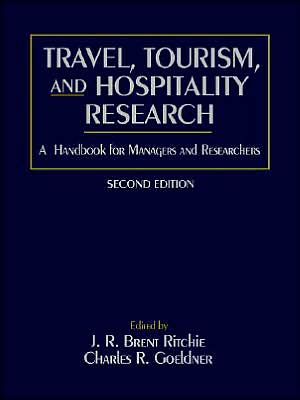 Travel, Tourism, and Hospitality Research: A Handbook for Managers and Researchers, 2e | ABC Books