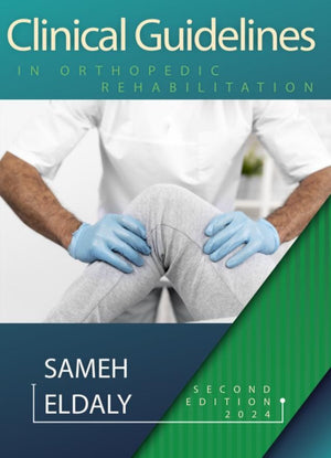 Clinical Guidelines in Orthopedics Rehabilitation | ABC Books