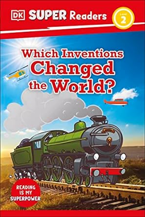 DK Super Readers Level 2 Which Inventions Changed the World? | ABC Books