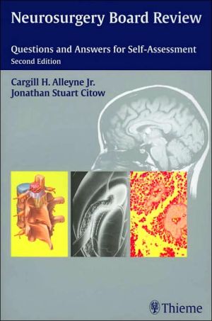 Neurosurgery Board Review : Questions and Answers for Self-Assessment, 2e** | ABC Books