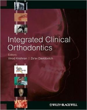 Integrated Clinical Orthodontics**
