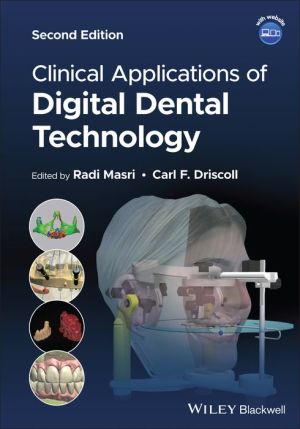 Clinical Applications of Digital Dental Technology, 2e | ABC Books
