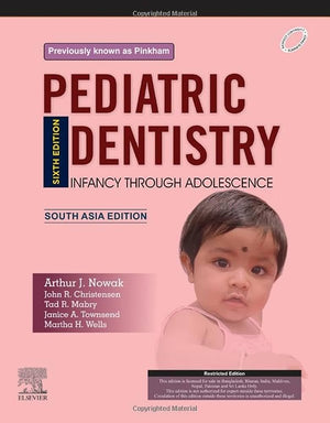 Pediatric Dentistry: Infancy Through Adolescence, 6e: South Asia Edition | ABC Books