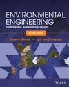 Environmental Engineering - Fundamentals, Sustainability, Design, 2e