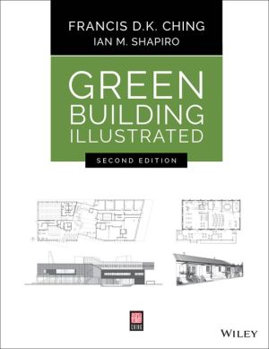 Green Building Illustrated, 2nd Edition | ABC Books