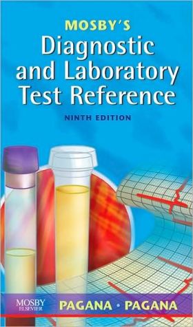 Mosby's Diagnostic and Laboratory Test Reference, 9e **
