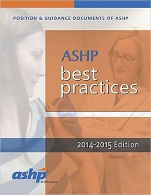 ASHP Best Practices 2014-2015**