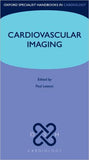 Cardiovascular Imaging (Oxford Specialist Handbooks in Cardiology)