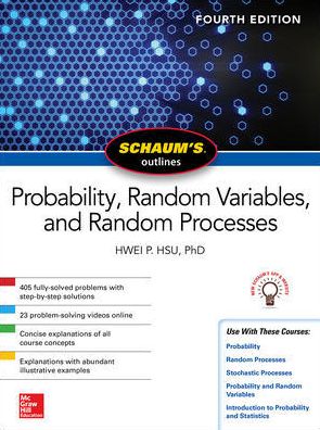 Schaum's Outline Probability Random Variables Random Process, 4e