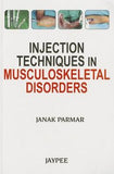 Injection Techniques In Musculoskeletal Disorders