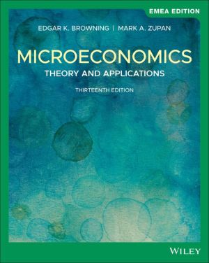 Microeconomics: Theory and Applications, 13e
