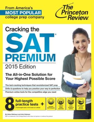 Cracking the SAT, Premium Edition (2015) ( Princeton Review: Cracking the SAT )** | ABC Books