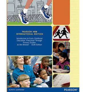 Introduction to Early Childhood Education: Preschool Through Primary Grades, 6e