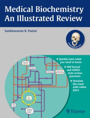 Medical Biochemistry - An Illustrated Review** | ABC Books