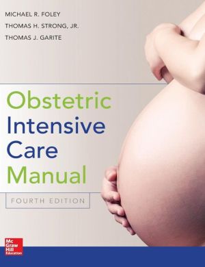 Obstetric Intensive Care Manual, 4e - ABC Books