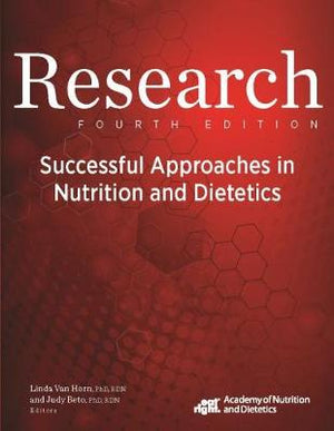 Research: Successful Approaches in Nutrition and Dietetics, 4e