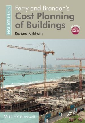 Ferry and Brandon's Cost Planning of Buildings, 9th Edition