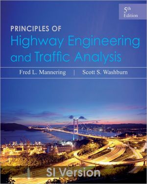 Principles of Highway Engineering and Traffic Analysis 5e International Student Version - ABC Books