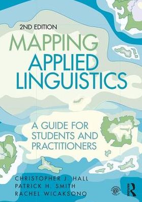 Mapping Applied Linguistics : A Guide for Students and Practitioners, 2e | ABC Books