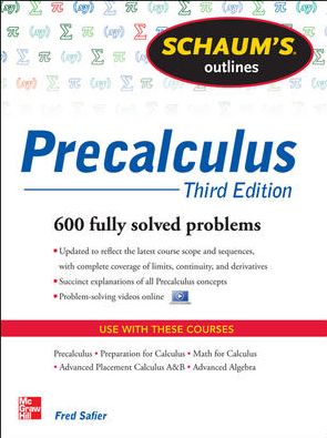Schaum's Outline of Precalculus, 3E