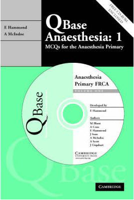 QBase Anaesthesia: Volume 1: MCQs for the Anaesthesia Primary** | ABC Books