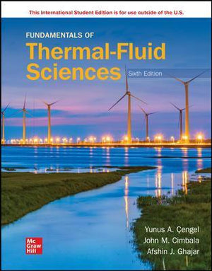 ISE Fundamentals of Thermal-Fluid Sciences, 6e