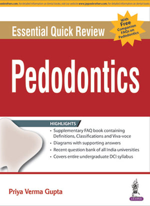 Essential Quick Review: Paedodontics (with FREE companion FAQs on Paedodontics) | ABC Books