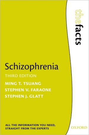 Schizophrenia (The Facts), 3e **