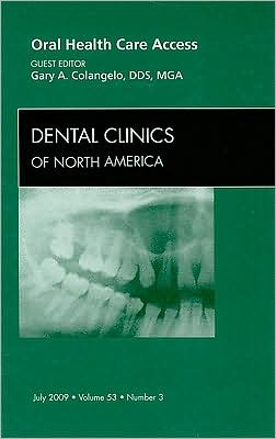 Oral Health Care Access: Number 3 **