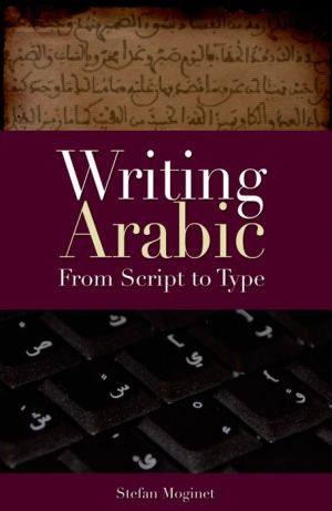 Writing Arabic: From Script to Type