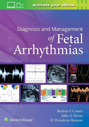 Diagnosis and Management of Fetal Arrhythmias | ABC Books