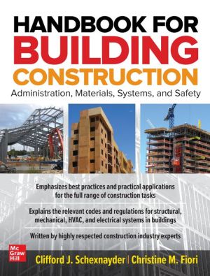 Handbook for Building Construction: Administration, Materials, Design, and Safety | ABC Books